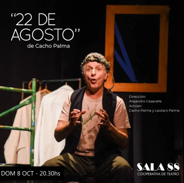 22 de agosto, obra de teatro