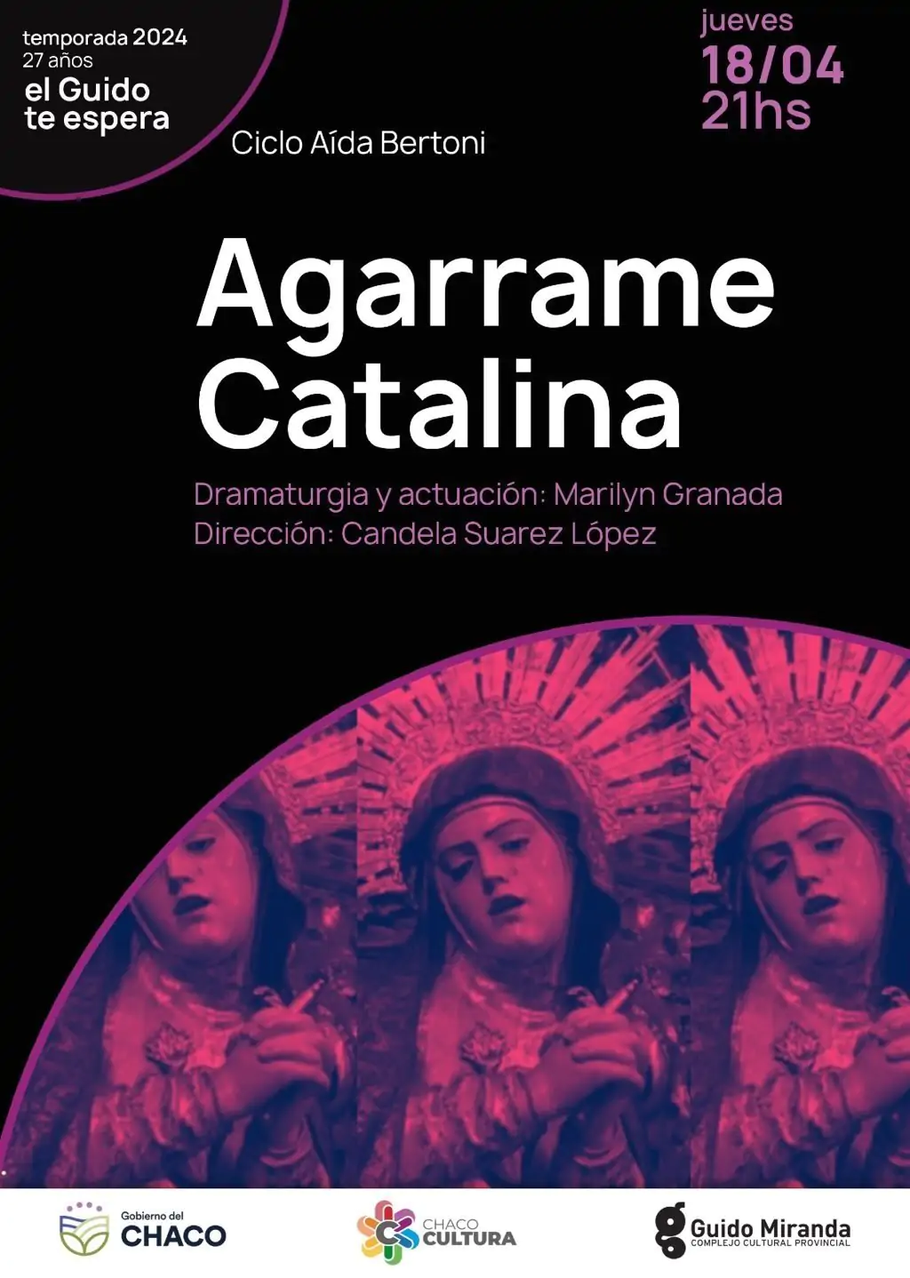 Agarrame Catalina, obra de teatro