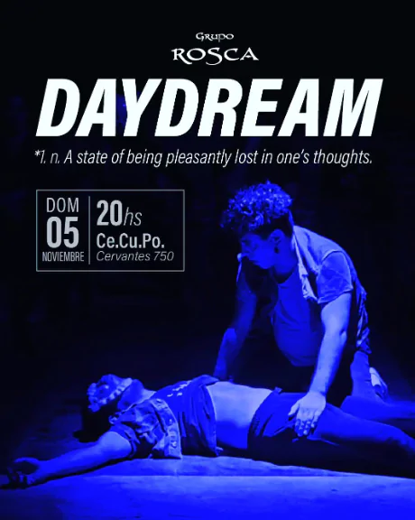 Daydream, obra de teatro
