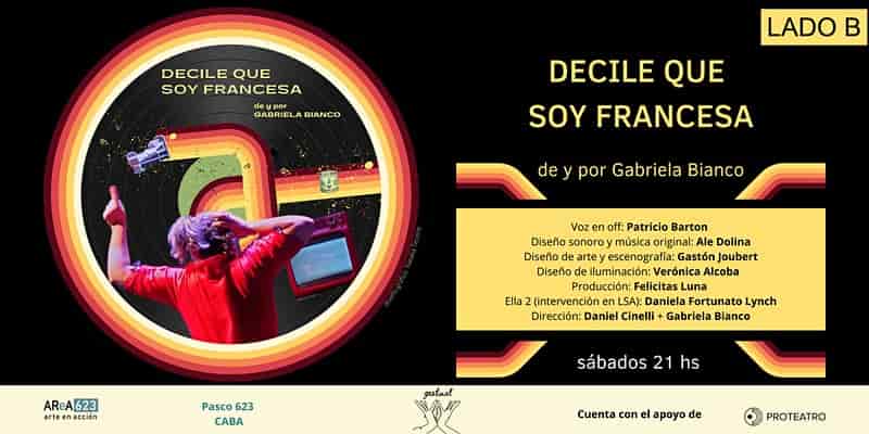 Decile que soy francesa, obra de teatro