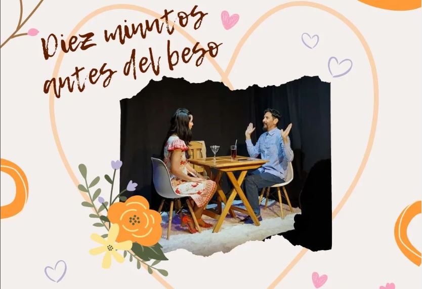 Diez minutos antes del beso, obra de teatro