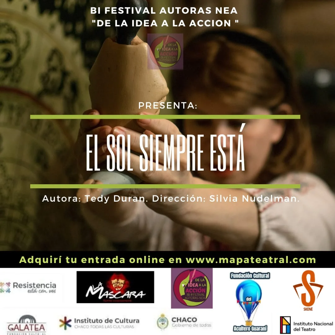 El sol siempre está, obra de teatro
