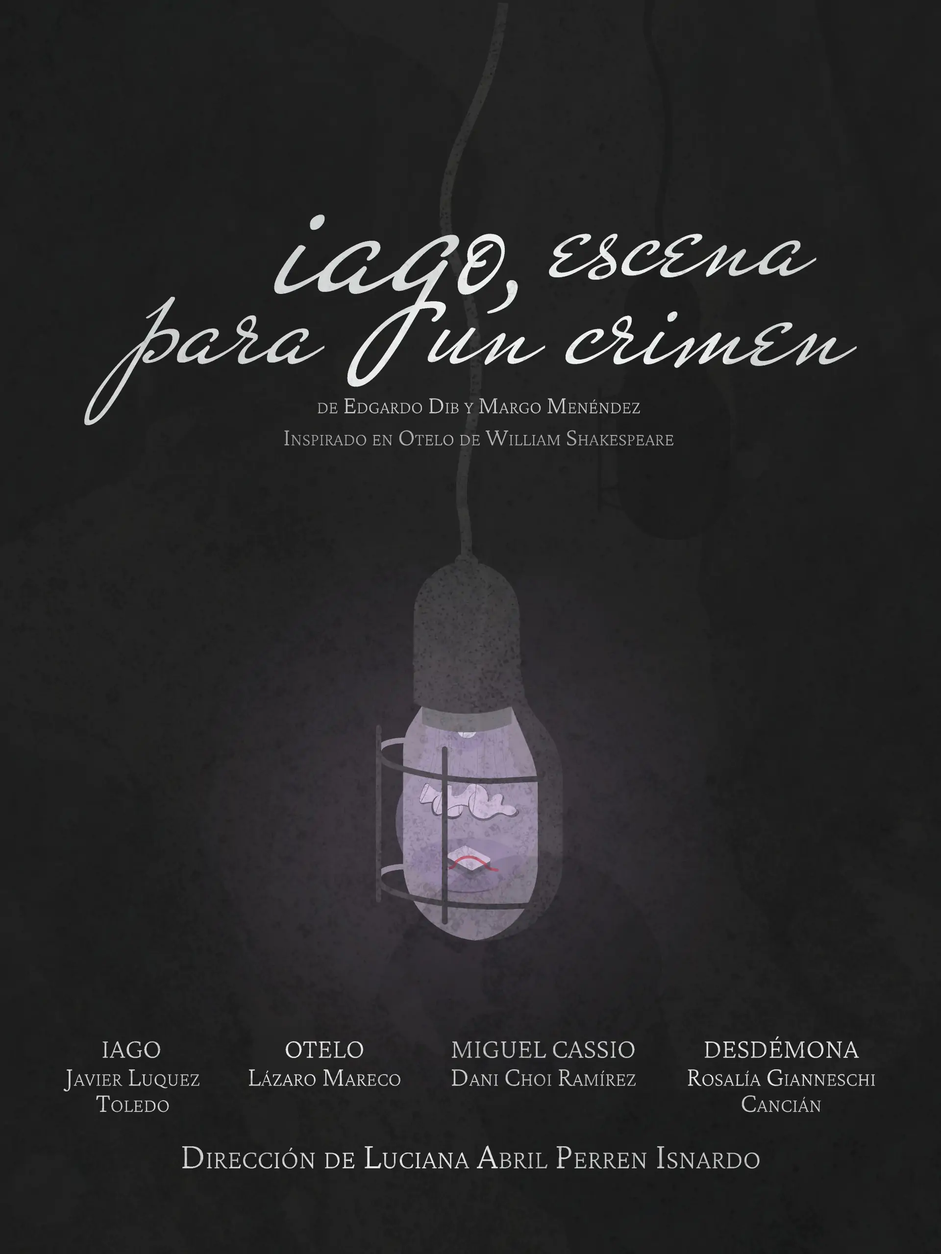 Iago, escena para un crimen, obra de teatro