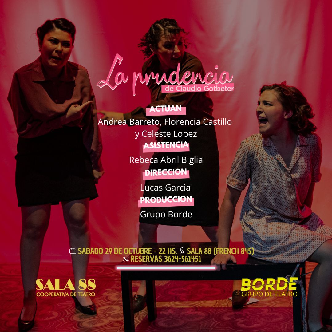 La Prudencia, obra de teatro