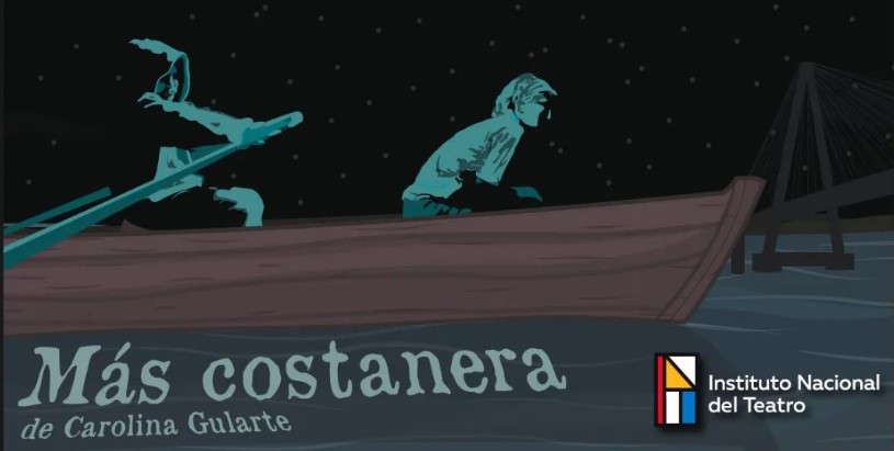 Más costanera, obra de teatro