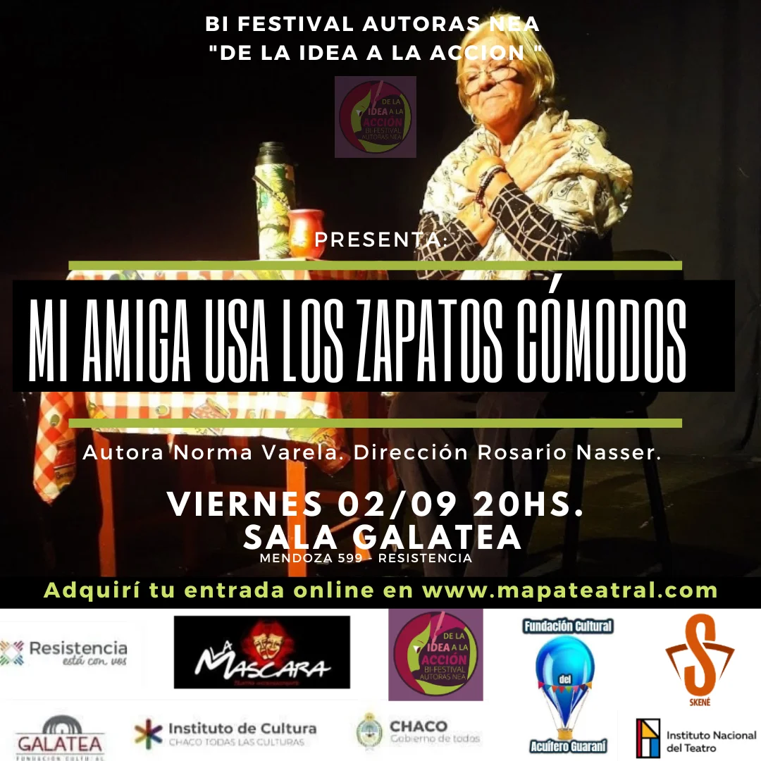 Mi amiga usa los zapatos cómodos, obra de teatro