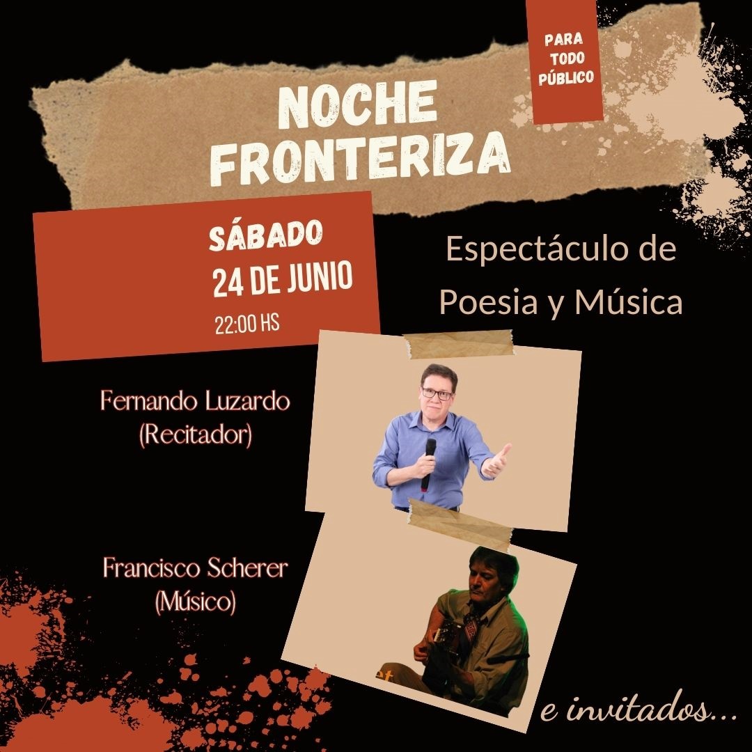 Noche Fronteriza, obra de teatro