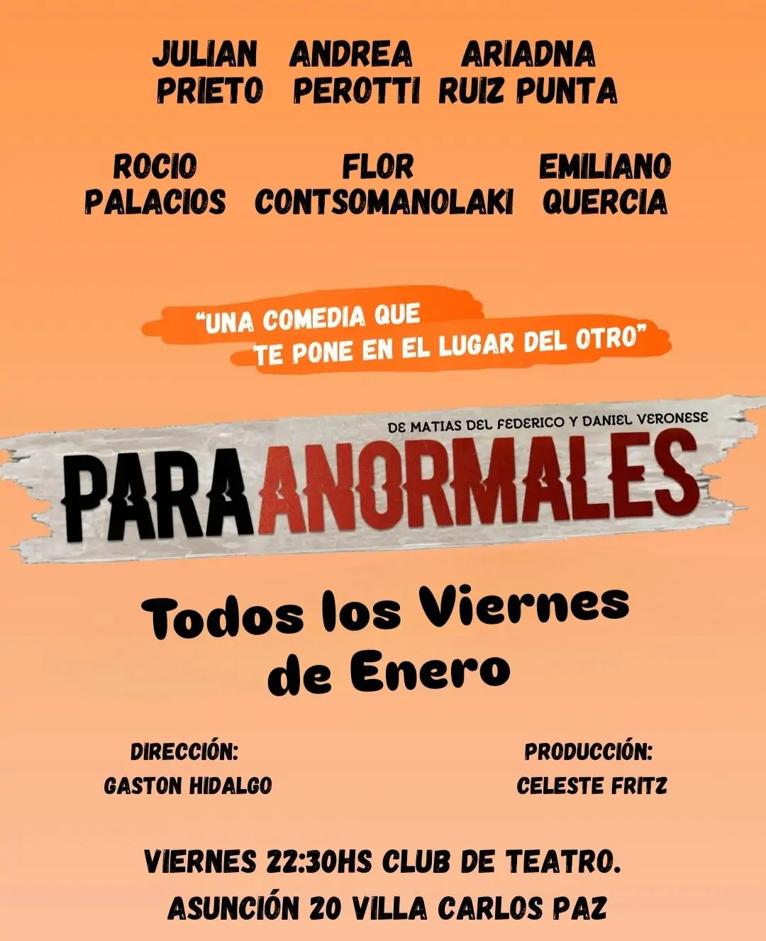 Para Anormales, obra de teatro