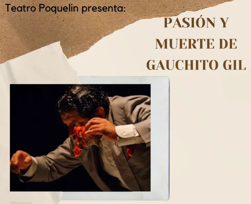 Pasión y muerte del Gauchito Gil, obra de teatro