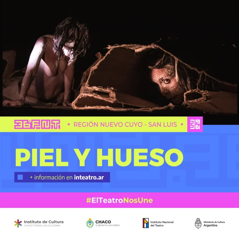 Piel y hueso, obra de teatro