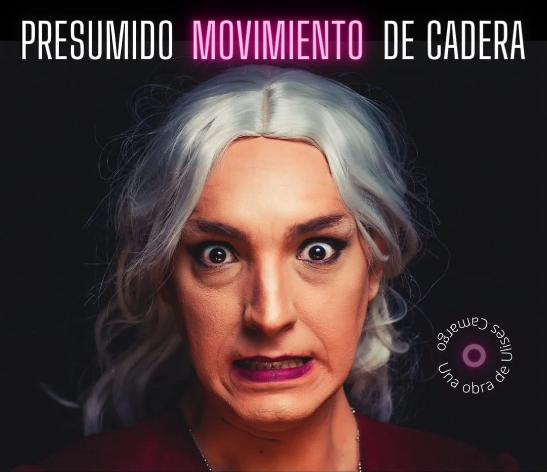 Presumido movimiento de cadera, obra de teatro