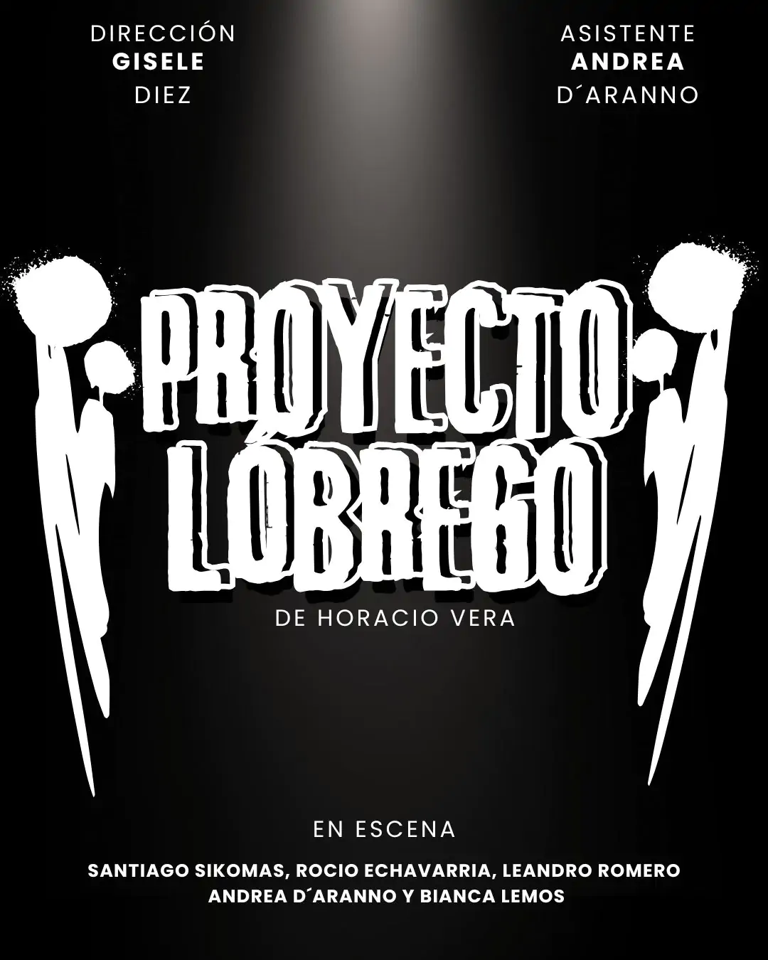 PROYECTO LÓBREGO, obra de teatro