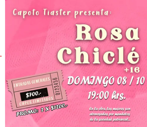 Rosa Chiclé, obra de teatro