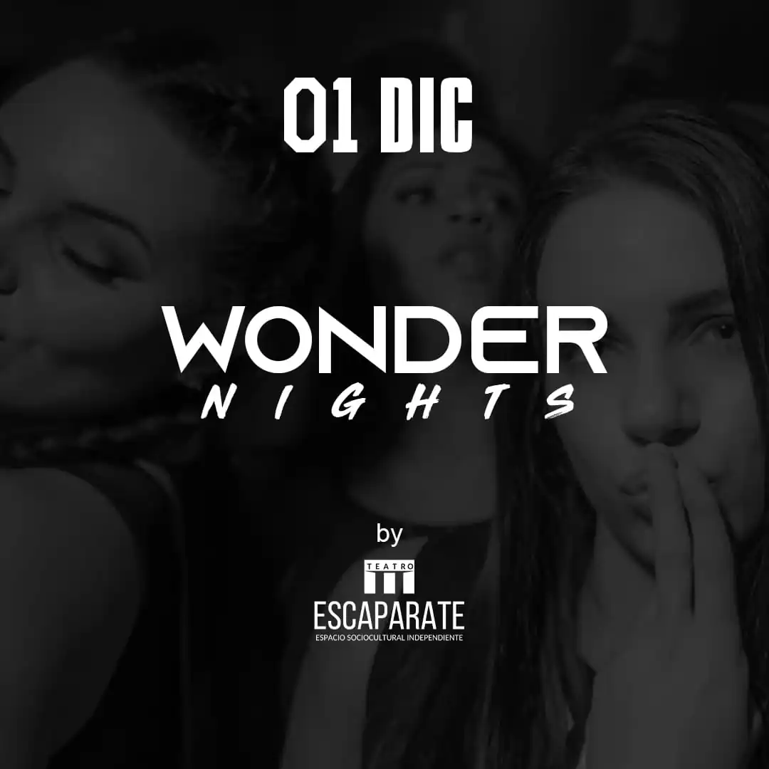 Wonder Nights, obra de teatro